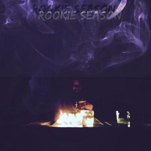 Rookie Season (Explicit)