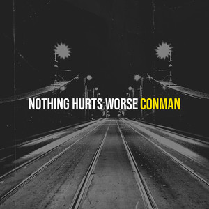 Nothing Hurts Worse (Explicit)