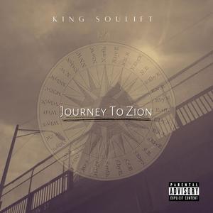 Journey To Zion (Explicit)