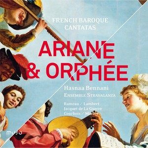 French Baroque Cantatas: Ariane & Orphée