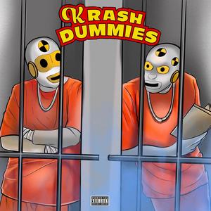 Krash Dummies (feat. PDT- Pain Drewski) (Explicit)