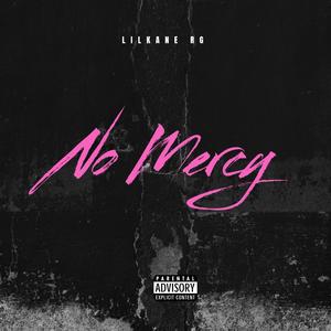 No Mercy (Explicit)