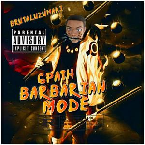 6PATH BARBARIAN MOOD (Explicit)