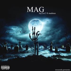 Mag (Explicit)