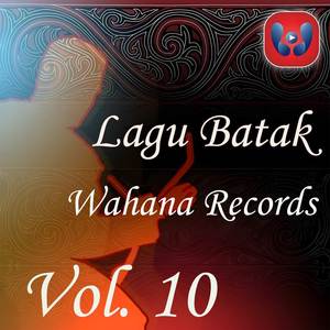 Lagu Batak Wahana Records Vol. 10