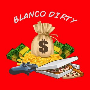 Blanco Dirty