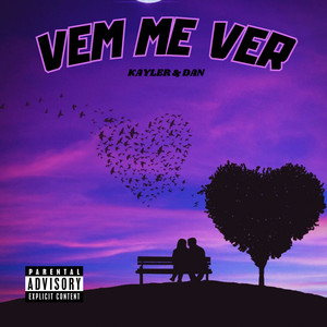 Vem Me Ver (Explicit)