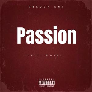 Passion (Explicit)