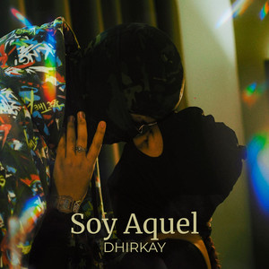 Soy Aquel (Explicit)