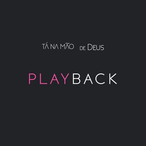 Tá na Mão de Deus(Playback)