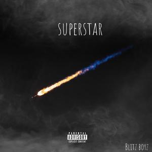 Superstar (Explicit)