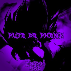 Puto do Phonk (Explicit)