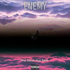 ENEMY (Explicit)