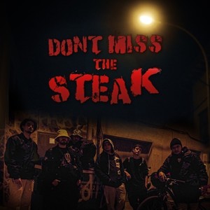 Don't Miss the Steak (Explicit)