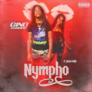 Nympho (feat. Queen Milly) [Special Version] [Explicit]