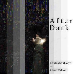 After Dark (feat. Clint Wilson)