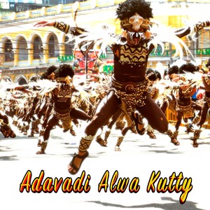 Adavadi Alwa Kutty