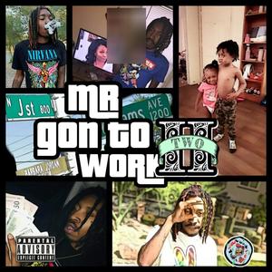 Mr. Gon to Work 2 (Explicit)