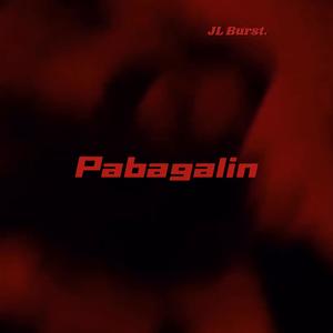 Pabagalin (Explicit)
