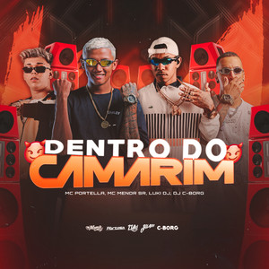 Dentro do Camarim (feat. C-Borg) (Explicit)