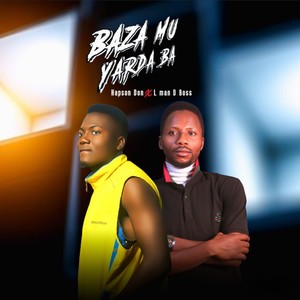 We no go gree (baza mu yadda ba)