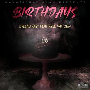 Birthdays (Explicit)