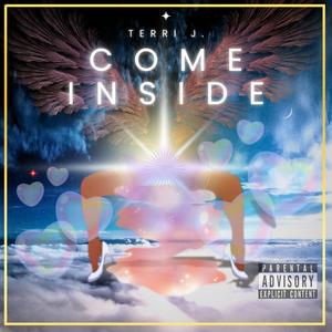 Come Inside (Explicit)