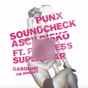 Gasoline (Rude 66 Remix)