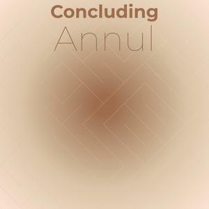 Concluding Annul