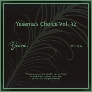 Yesenia's Choice, Vol. 32