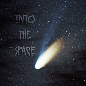 Into the Space