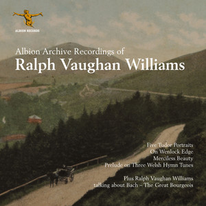 Vaughan Williams Archive Recordings