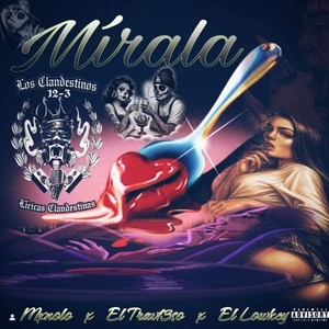 Mírala (Explicit)