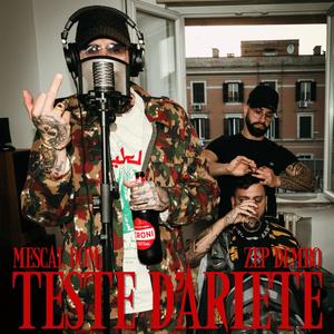 Teste D'Ariete (feat. Zep Dembo) (Explicit)