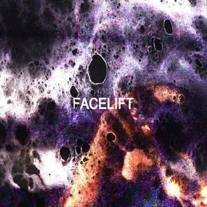 facelift (Explicit)