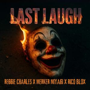 Last Laugh (Explicit)