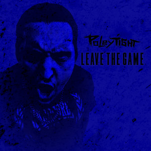 Leave the Game (Explicit)