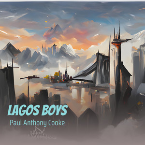 Lagos Boys (Remastered 2023)