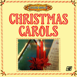 A Golden Hour Of Christmas Carols