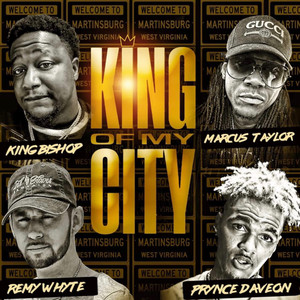 KING OF MY CITY (Explicit)