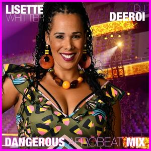 Dangerous Afrobeat Mix (feat. DJ DeeRoi)