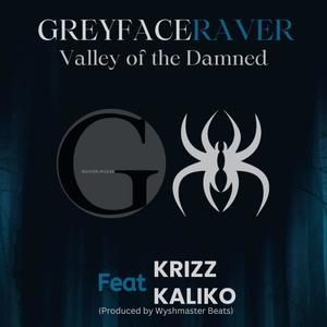 Valley of the Damned (feat. Krizz Kaliko)