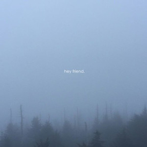 hey friend. (Inst.)