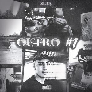 Outro #1 (Explicit)