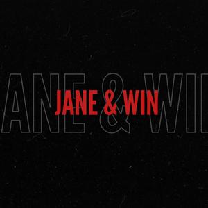 Jane & Win (Explicit)