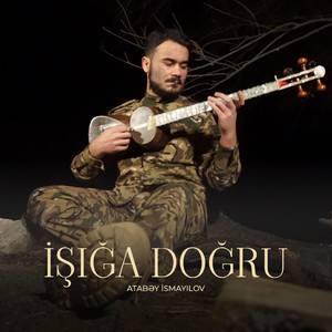 Işığa Doğru
