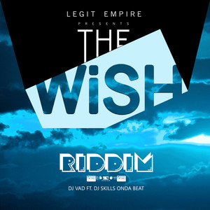 Wish Riddim