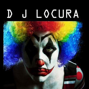 DJ LOCURA