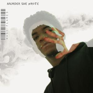 Murder She Wrote (Explicit)