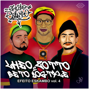 Efeito Eskambo, Vol. 4 (Explicit)